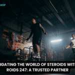 NAVIGATING THE WORLD OF STEROIDS WITH UK ROIDS 247: A TRUSTED PARTNER